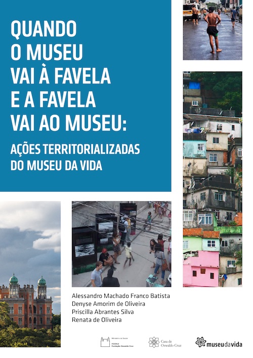 Capa do livro: Quando o museu vai à favela e a favela vai ao museu