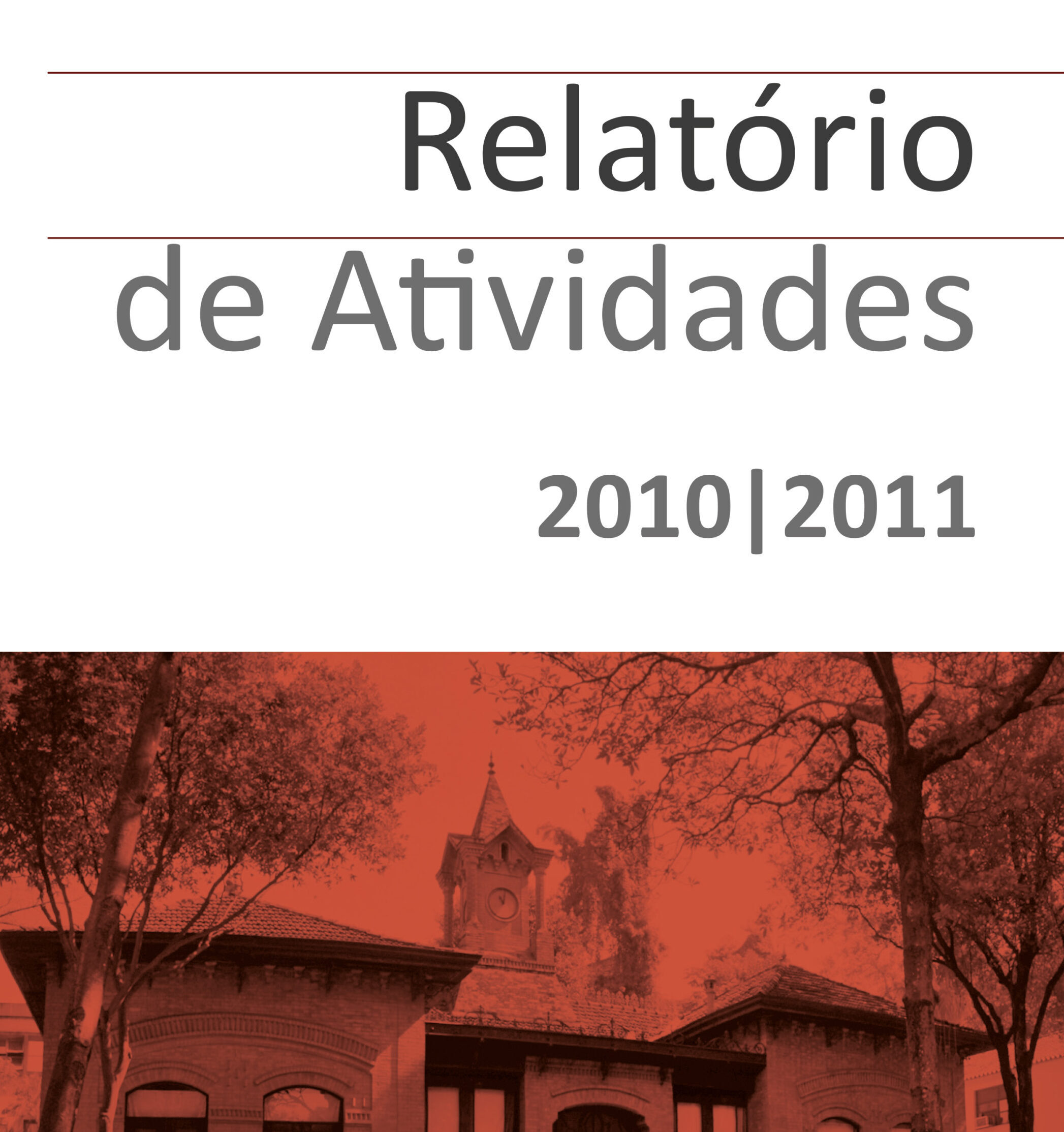 imagem ilustrativa de Relatório de Atividades 2010 - 2011